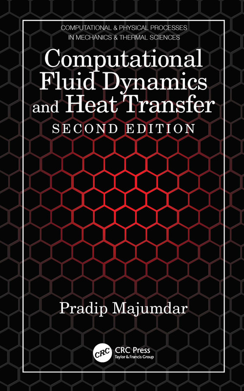 Computational Fluid Dynamics and Heat Transfer by Pradip Majumdar, 9781032040943
