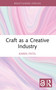 Craft as a Creative Industry - 9781032294674 by Karen Patel, 9781032294674