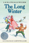 The Long Winter (A Newbery Honor Award Winner) by Laura Ingalls Wilder, Garth Williams, 9780064400060
