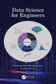 Data Science for Engineers by Raghunathan Rengaswamy, Resmi Suresh, 9781032405490
