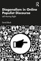 Diagonalism in Online Populist Discourse (Left Moving Right) by David Block, 9781041028390