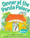 Dinner at the Panda Palace by Stephanie Calmenson, Nadine Bernard Westcott, 9780064434089