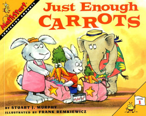 Just Enough Carrots by Stuart J. Murphy, Frank Remkiewicz, 9780064467117