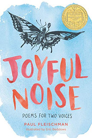 Joyful Noise (A Newbery Award Winner) by Paul Fleischman, Eric Beddows, 9780064460934