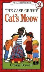 The Case of the Cat's Meow by Crosby Bonsall, Crosby Bonsall, 9780064440172