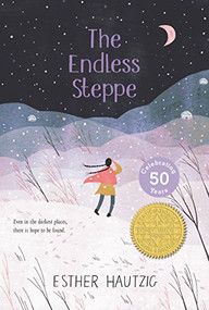 The Endless Steppe (Growing Up in Siberia) by Esther Hautzig, 9780064405775