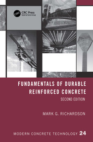 Fundamentals of Durable Reinforced Concrete by Mark G. Richardson, 9781032199078