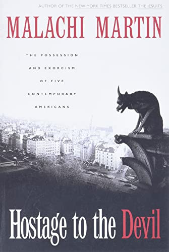 Hostage to the Devil - Reissue (The Possession and Exorcism of Five Contemporary Americans) by Malachi Martin, 9780060653378