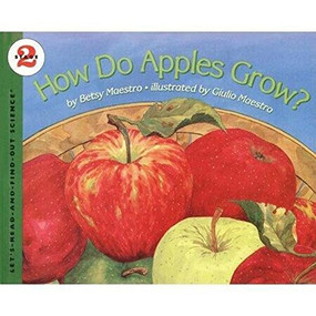 How Do Apples Grow? by Betsy Maestro, Giulio Maestro, 9780064451178