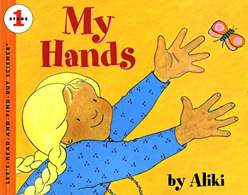 My Hands (Revised Edition) by Aliki, Aliki, 9780064450966