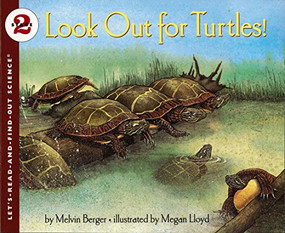 Look Out for Turtles! by Melvin Berger, Megan Lloyd, 9780064451567
