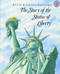 The Story of the Statue of Liberty by Betsy Maestro, Giulio Maestro, 9780688087463