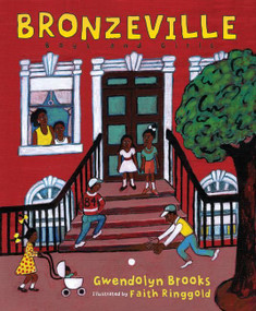 Bronzeville Boys and Girls by Gwendolyn Brooks, Faith Ringgold, 9780060295059