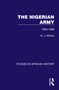 The Nigerian Army (1956-1966) by N. J. Miners, 9781032618524