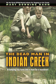 The Dead Man in Indian Creek by Mary Downing Hahn, 9780380713622
