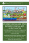 Perfluoroalkyl and Polyfluoroalkyl Substances (Environmental Fate, Health Impacts, and Remediation Strategies) by Mohamed Aly Hassaan, Kingsley Eghonghon Ukhurebor, Uyiosa Osagie Aigbe, Robert Birundu Onyancha, Amr Gamal Dardeer, Marwa Ramadan ElKatory, Kenneth Atoe, Ahmed El Nemr, 9781041038207