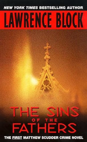 The Sins of the Fathers by Lawrence Block, 9780380763634