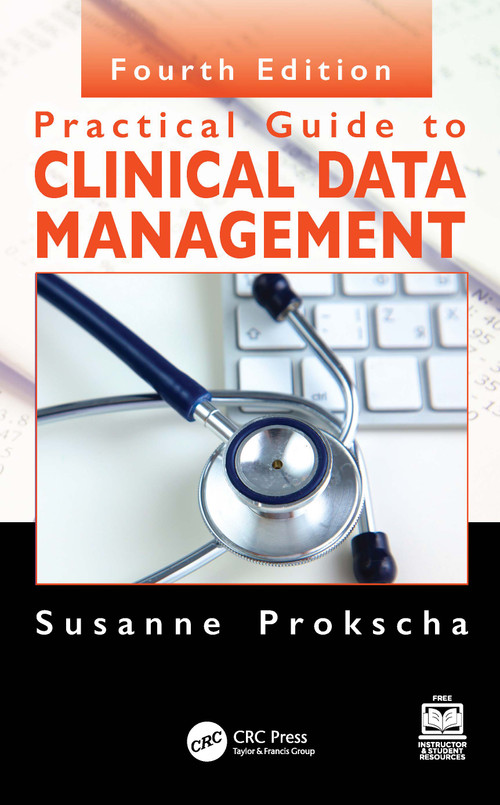 Practical Guide to Clinical Data Management by Susanne Prokscha, 9781032498232