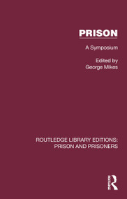 Prison (A Symposium) by George Mikes, 9781032565286