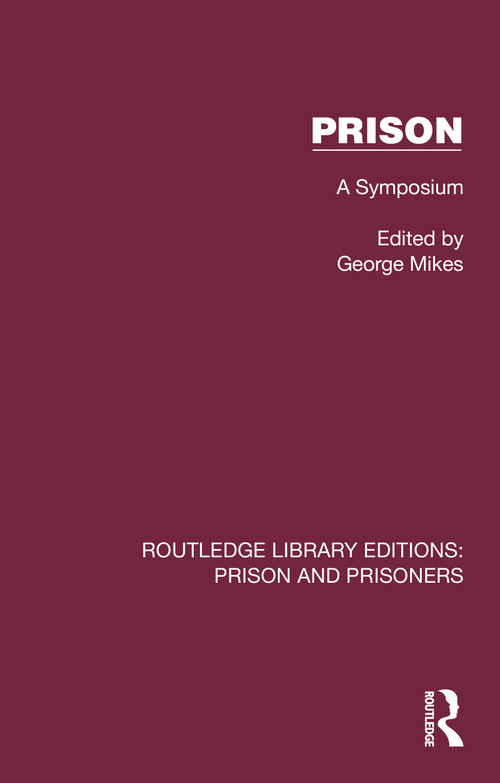 Prison (A Symposium) by George Mikes, 9781032565286