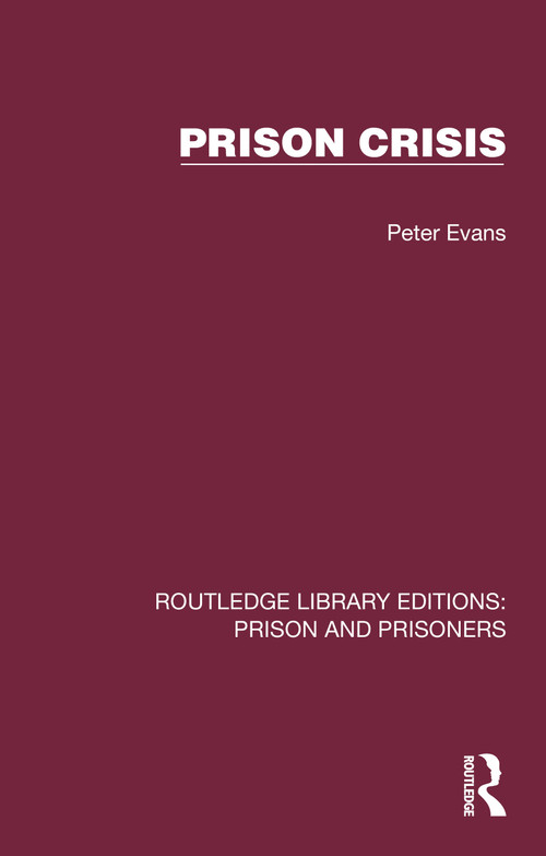 Prison Crisis by Peter Evans, 9781032564036