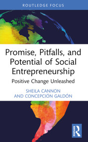 Promise, Pitfalls, and Potential of Social Entrepreneurship (Positive Change Unleashed) - 9781032530093 by Sheila Cannon, Concepción Galdón, 9781032530093