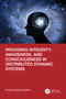 Providing Integrity, Awareness, and Consciousness in Distributed Dynamic Systems by Peter Simon Sapaty, 9781032545189