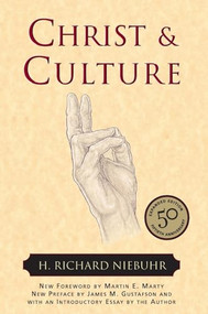 Christ and Culture by H. Richard Niebuhr, 9780061300035
