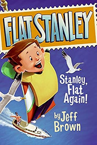 Stanley, Flat Again! by Jeff Brown, Macky Pamintuan, 9780064421737