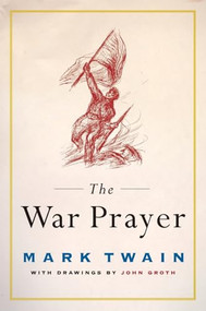 The War Prayer by Mark Twain, 9780060911133