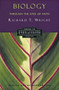 Biology Through the Eyes of Faith (Christian College Coalition Series) by Richard Wright, 9780060696955
