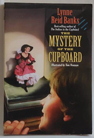 The Mystery of the Cupboard by Lynne Reid Banks, Tom Newsom, 9780380720132