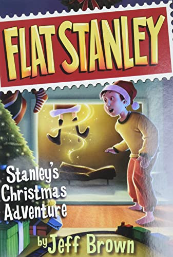 Stanley's Christmas Adventure (A Christmas Holiday Book for Kids) by Jeff Brown, Macky Pamintuan, 9780064421751