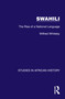 Swahili (The Rise of a National Language) by Wilfred Whiteley, 9781032618869