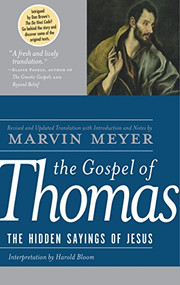 The Gospel of Thomas (The Hidden Sayings of Jesus) by Marvin W. Meyer, 9780060655815