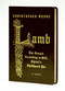 Lamb Special Gift Ed (The Gospel According to Biff, Christ's Childhood Pal) by Christopher Moore, 9780061438592