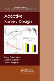 Adaptive Survey Design by Barry Schouten, Andy Peytchev, James Wagner, 9780367735982