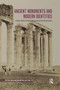 Ancient Monuments and Modern Identities (A Critical History of Archaeology in 19th and 20th Century Greece) by Sofia Voutsaki, Paul Cartledge, 9780367595241