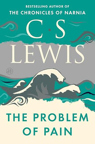 The Problem of Pain by C. S. Lewis, 9780060652968