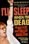 I'll Sleep When I'm Dead (The Dirty Life and Times of Warren Zevon) by Crystal Zevon, 9780060763497