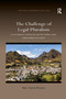 The Challenge of Legal Pluralism (Local dispute settlement and the Indian-state relationship in Ecuador) by Marc Simon Thomas, 9780367596088