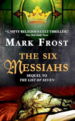 The Six Messiahs by Mark Frost, 9780380722297