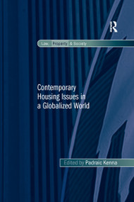 Contemporary Housing Issues in a Globalized World by Padraic Kenna, 9780367600891