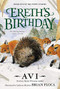 Ereth's Birthday by Avi, Brian Floca, 9780380804900