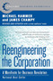 Reengineering the Corporation (A Manifesto for Business Revolution) by Michael Hammer, James Champy, 9780060559533