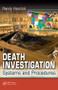 Death Investigation (Systems and Procedures) by M.D. Hanzlick, 9781420044751