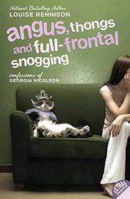 Angus, Thongs and Full-Frontal Snogging (Confessions of Georgia Nicolson) by Louise Rennison, 9780064472272