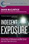 Indecent Exposure (A True Story of Hollywood and Wall Street) by David McClintick, 9780060508159