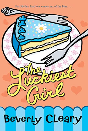 The Luckiest Girl by Beverly Cleary, 9780380728060