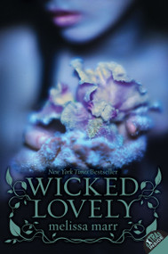 Wicked Lovely by Melissa Marr, 9780061214677